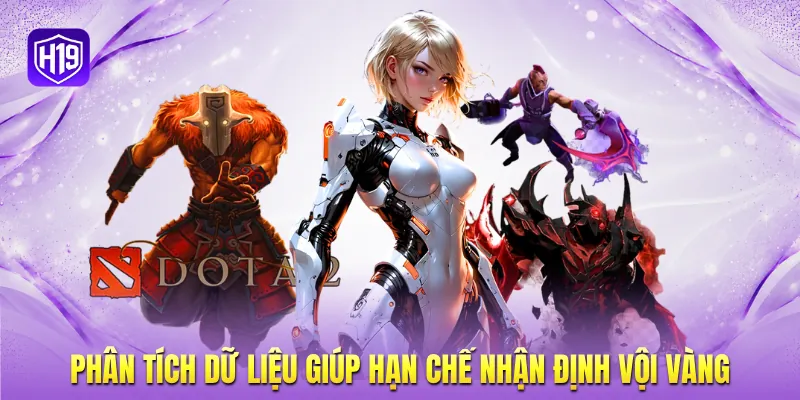 Phân tích dữ liệu giúp hạn chế nhận định vội vàng Phân tích dữ liệu giúp hạn chế nhận định vội vàng